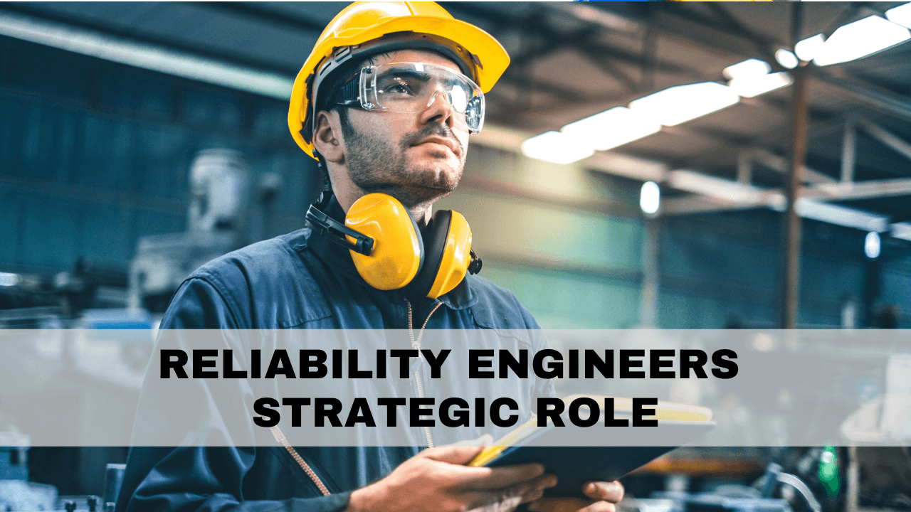 The Strategic Role Of The Reliability Engineer Idcon Reliability And