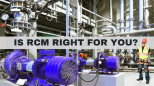 is-reliability-centered-maintenance-for-you